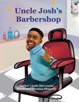 Uncle Josh's Barbershop B0BYGY7RMF Book Cover