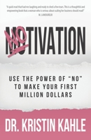 NOtivation 1949635430 Book Cover