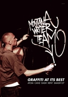 Montana Writer Team - Graffiti at Its Best 3980990958 Book Cover