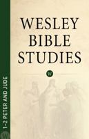 Wesley Bible Studies: 1-2 Peter and Jude 0898278481 Book Cover