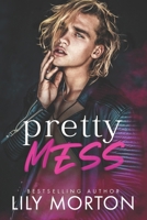Pretty Mess B0FMPQ4FQL Book Cover