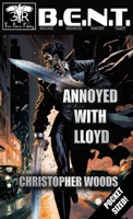 Annoyed With Lloyd 1951768620 Book Cover