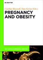 Pregnancy and Obesity (Hot Topics in Perinatal Medicine, 5) 3110486245 Book Cover