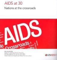 AIDS at 30: Nations at the Crossroads 9291738956 Book Cover