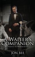 A Waiter's Companion 195944963X Book Cover