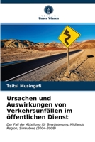 Ursachen und Auswirkungen von Verkehrsunfällen im öffentlichen Dienst 6202827343 Book Cover