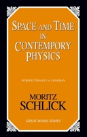 Space and Time in Contemporary Physics: An Introduction to the Theory of Relativity and Gravitation 1164154621 Book Cover