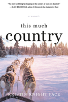 This Much Country 1538762404 Book Cover