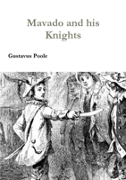 Mavado and His Knights 1365883345 Book Cover