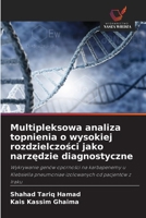 Multipleksowa analiza topnienia o wysokiej rozdzielczosci jako narzedzie diagnostyczne (Polish Edition) 620838480X Book Cover