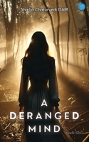 A Deranged Mind 9367833385 Book Cover
