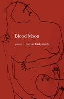 Blood Moon 1571314989 Book Cover