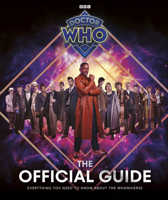 Doctor Who: The Official Guide 1405969873 Book Cover