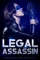 Legal Assassin B0GWSLV7ZG Book Cover