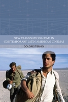 New Transnationalisms in Contemporary Latin American Cinemas 1474431135 Book Cover