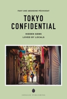 TOKYO CONFIDENTIAL (Confidential Guide) 2387151607 Book Cover