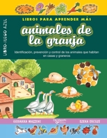 Animales de la granja: Identificación, prevención y control de los animales que habitan en casas y graneros B0GT1N3ZP2 Book Cover