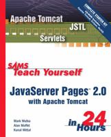 Sams Teach Yourself JavaServer Pages 2.0 in 24 Hours, Complete Starter Kit with Apache Tomcat 0672325977 Book Cover