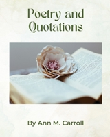 Poetry and Quotations B0GBRRPH57 Book Cover