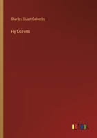 Fly Leaves 1523970987 Book Cover