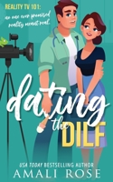 Dating the DILF 0648427471 Book Cover