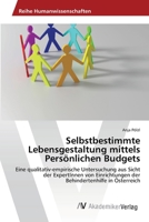 Selbstbestimmte Lebensgestaltung Mittels Personlichen Budgets 3639427246 Book Cover