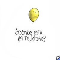 ¿Dónde está la felicidad? B09X5GNRGV Book Cover