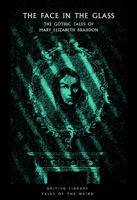 The Face in the Glass and Other Gothic Tales 0712352082 Book Cover