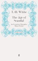 The Age of Scandal: An Amusing Foray into Literature 0192819488 Book Cover