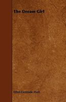 The Dream Girl 1358756325 Book Cover