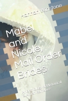 Mabel and Nicole, Mail Order Brides: An anthology of Historical & Amish Romance B08JB1XJ8J Book Cover