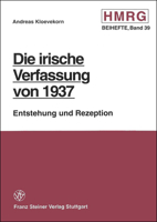 Die Irische Verfassung Von 1937: Entstehung Und Rezeption 3515077081 Book Cover