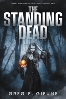 The Standing Dead 1637893965 Book Cover