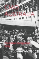 Ciao, Australia: The Italian Immigration Story B0DSLM3HPG Book Cover
