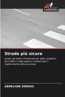 Strade più sicure (Italian Edition) 6630321049 Book Cover