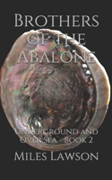 Brothers of the Abalone 1656372002 Book Cover