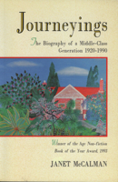 Journeyings: The Biography of a Middle-Class Generation 1920-1990 0522846750 Book Cover