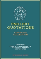 English Quotations Complete Collection Volume III B09C1L91LH Book Cover