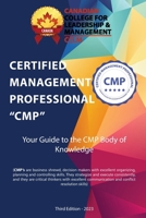 Certified Management Professional CMP Body Of Knowledge 1067358218 Book Cover