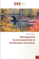 Management Environnemental et Certification Forestière 6138441966 Book Cover