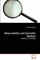 Observability and Scientific Realism 3639293568 Book Cover