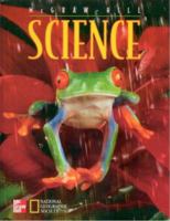 McGraw Hill Science: Grade 1 [STUDENT EDITION] [Hardcover] by Richard Moyer... 0022774572 Book Cover