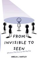 From Invisible to Seen B0G3SSJRKH Book Cover