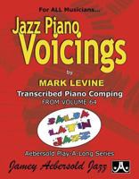 Jazz Piano Voicings: Transcribed Piano Comping from Volume 64 Salsa Latin Jazz 1562241125 Book Cover