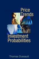 Price Trends and Investment Probabilities 0324271506 Book Cover