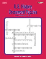 U.S. History Crossword Puzzles Grades 5-12 1566445620 Book Cover