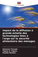 Impact de la diffusion à grande échelle des technologies liées à l'orge sur la sécurité alimentaire des ménages 6209106889 Book Cover
