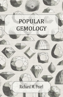 Popular Gemology 1447417070 Book Cover