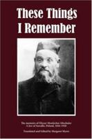 These Things I Remember 1847534953 Book Cover