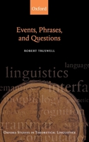 Events, Phrases, and Questions 0199577773 Book Cover